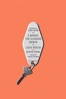 a-manual-for-cleaning-women-by-lucia-berlin
